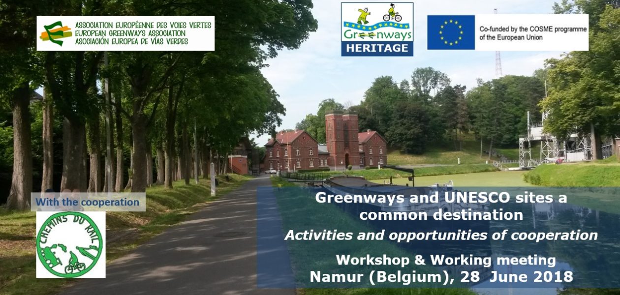 Greenways and UNESCO sites a common destination