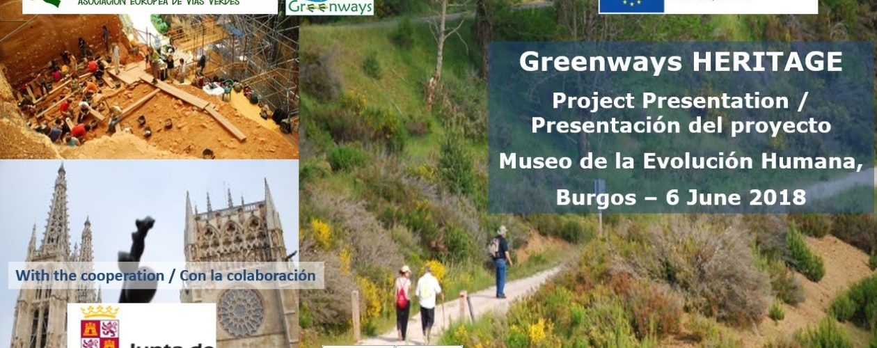 Launching of the european project Greenways HERITAGE in Burgos
