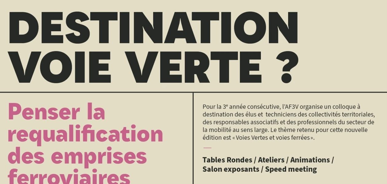 Conference “Destination Greenway? Rethinking the Redevelopment of Former Railway Corridors” in Toulouse