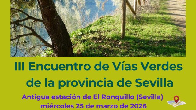 3rd Greenways Conference for the Province of Seville